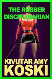 Rubber Disciplinarian