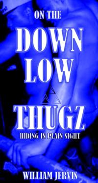 On The Dow Low Thugz Hiding in Plain Sight