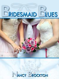 Bridesmaid Blues (A First Lesbian Sex Wedding Sex Foursome)