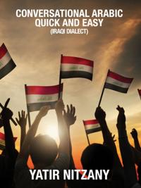 Conversational Arabic Quick and Easy