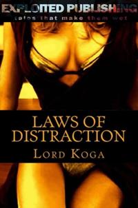 Laws of Distraction