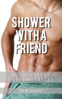 Shower With A Friend