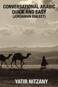 Conversational Arabic Quick and Easy