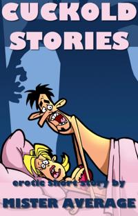 Cuckold Stories