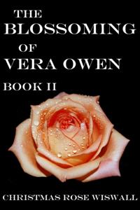 Blossoming of Vera Owen: Book II