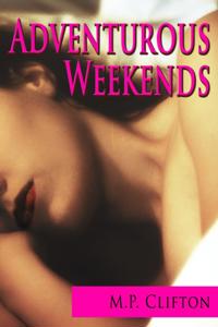 Adventurous Weekends