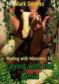 Laying with the Lamia (Mating with Monsters #10)