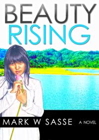 Beauty Rising