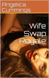 Wife Swap Royale