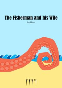 Fisherman and His Wife