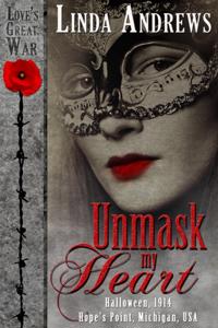 Unmask My Heart (A Novella)