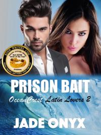 Prison Bait: A Hispanic & Latino BDSM Erotic Romance