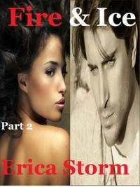 Fire and Ice (Part 2)