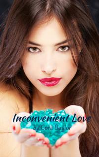 Inconvenient Love