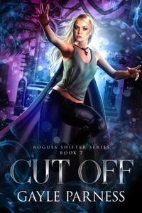 Cut Off: Rogues Shifter Series Book 7