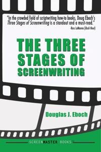 Three Stages of Screenwriting