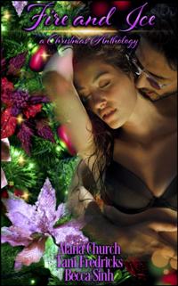 Fire and Ice (A Christmas Anthology)