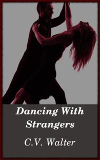 Dancing With Strangers