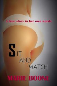 Sit & Watch