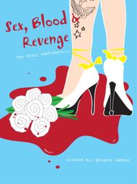 Sex, Blood & Revenge