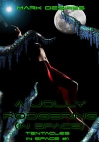 Jolly Rodgering (In Space)
