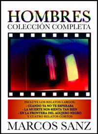 Hombres, Coleccion Completa. Relatos eroticos de tematica gay