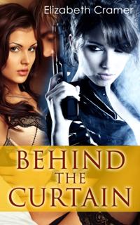 Behind The Curtain (BDSM Crime Series, Book 1)