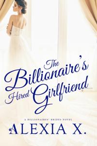 Billionaire's Hired Girlfriend
