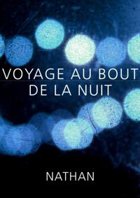 Voyage au bout de la nuit
