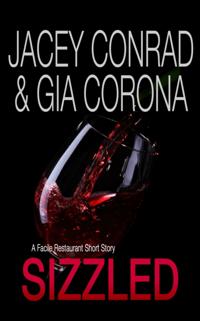 Sizzled: A Facile Restaurant Short Story