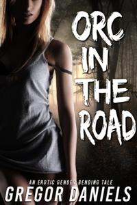 Orc in the Road