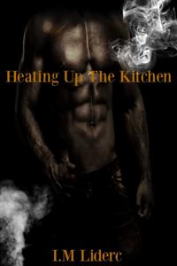Heating Up The Kitchen