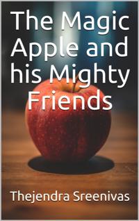 Magic Apple and His Mighty Friends