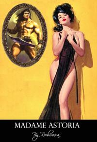 Madame Astoria
