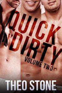 Quick 'N' Dirty Vol. Two