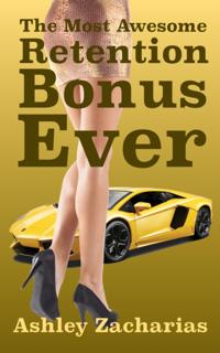 Most Awesome Retention Bonus Ever