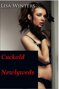 Cuckold Newlyweds
