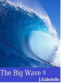 Big Wave II