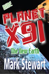 Planet X91 the New Earth