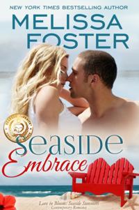 Seaside Embrace (Love in Bloom: Seaside Summers Book 6)
