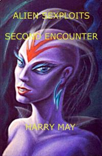 Alien Sexploits: Second Encounter