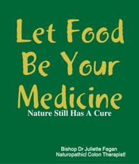Let Food Be Your Medicine