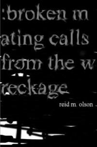 Broken Mating Calls from the Wreckage