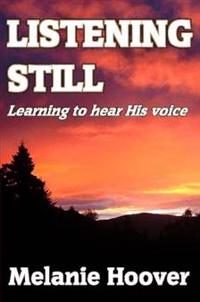 Listening Still