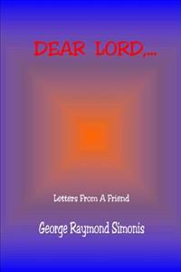 Dear Lord,...