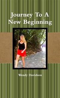 Journey to A New Beginning