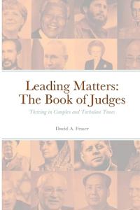 Leading Matters The Book of Judges
