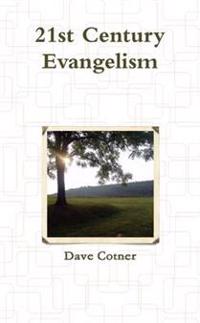 21st Century Evangelism