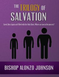 Trilogy of Salvation