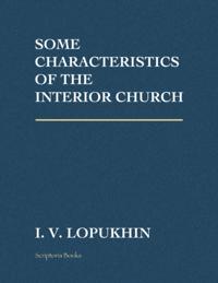 Some Characteristics of the Interior Church